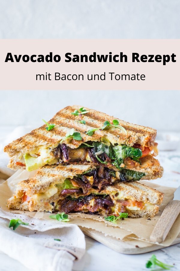 Rezept für Avocado Sandwich mit Bacon und Tomate. Super lecker und total einfach