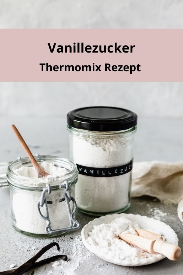 einfacher Thermomix Vanillezucker